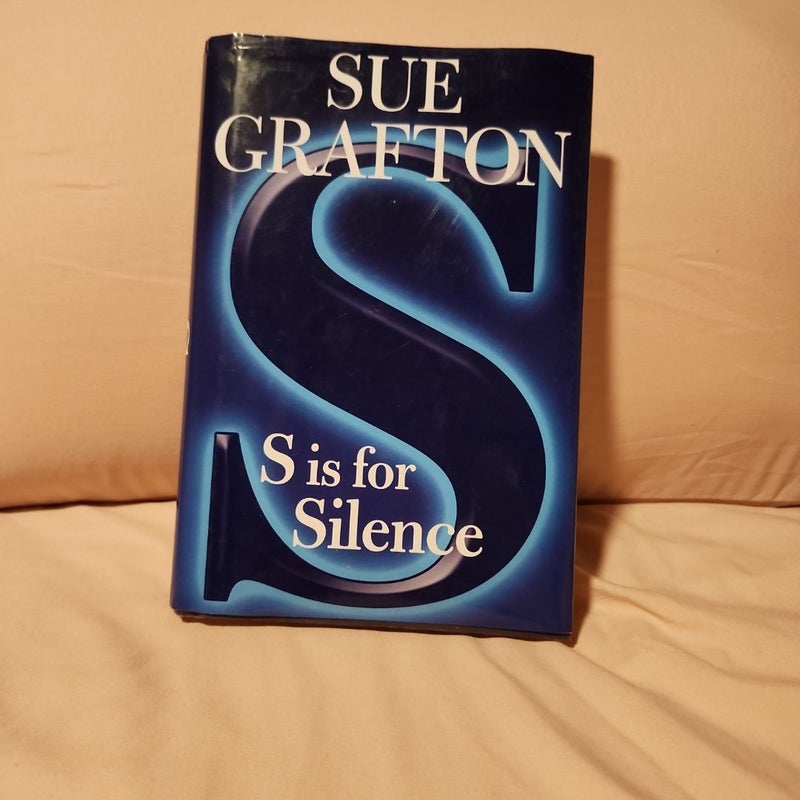 S is for Silence