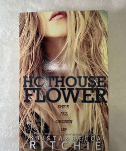 OOP/ ORIGINAL COVER. Hothouse Flower