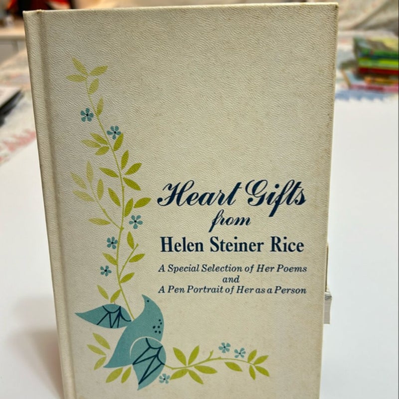 Heart gifts from Helen Steiner Rice Heart gifts from Helen Steiner Rice