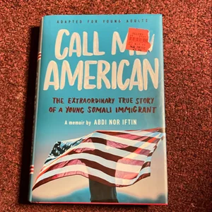 Call Me American (Adapted for Young Adults)