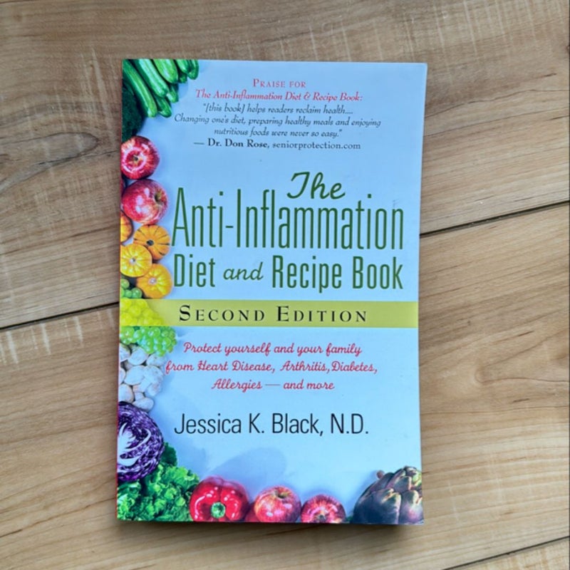 The Anti-Inflammation Diet and Recipe Book, Second Edition