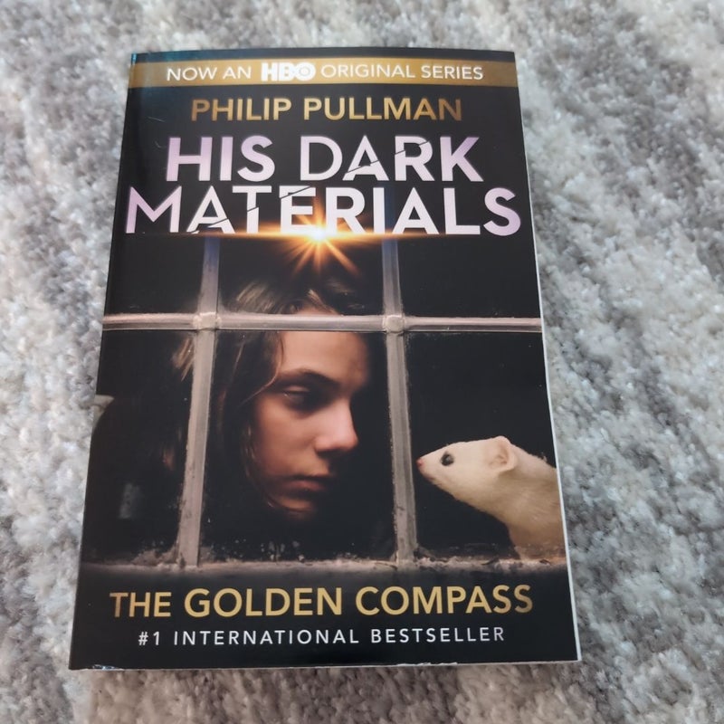His Dark Materials: the Golden Compass (HBO Tie-In Edition)
