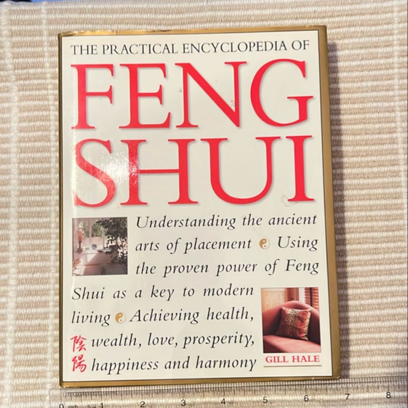 The Practical Encyclopedia of Feng Shui