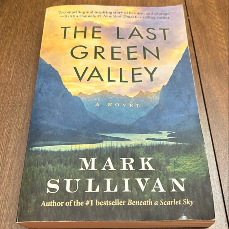 The Last Green Valley