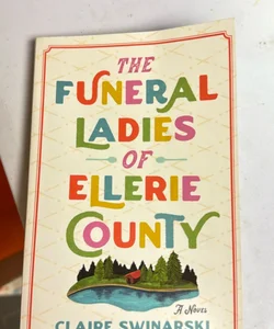 The Funeral Ladies of Ellerie County