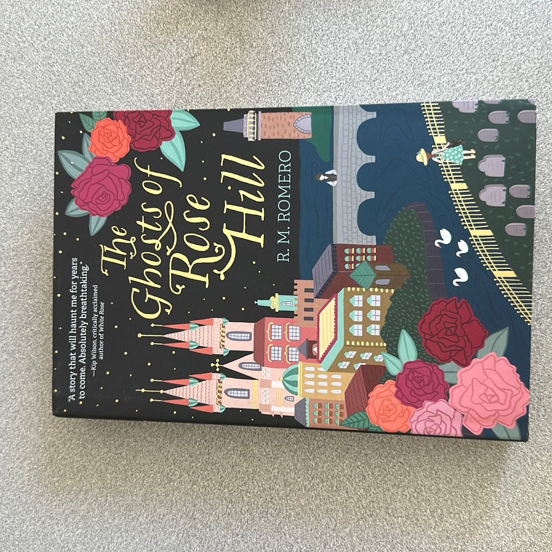 The Ghosts of Rose Hill