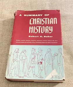 A Summary of Christian History