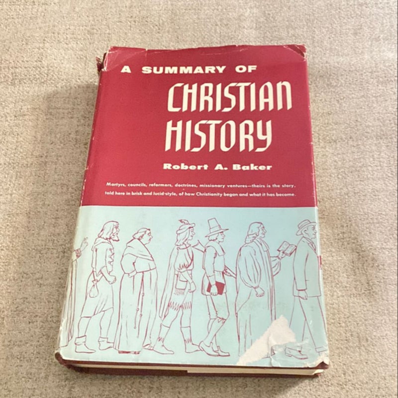 A Summary of Christian History