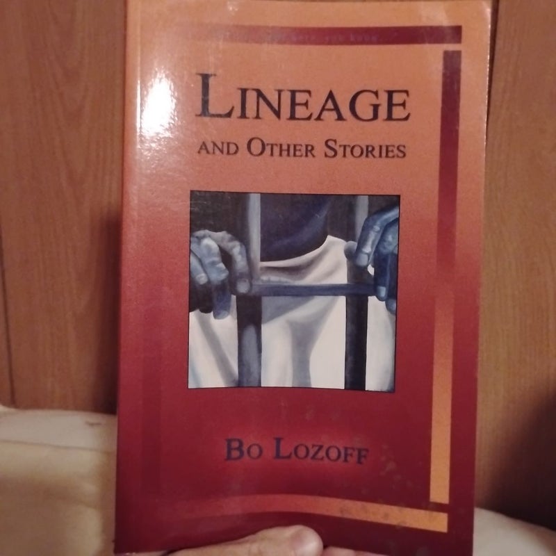 Lineage and Other Stories