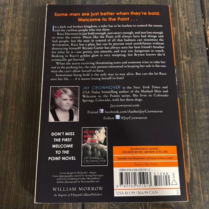 Better When He's Bold