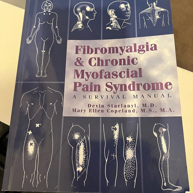 Fibromyalgia and Chronic Myofascial Pain Syndrome