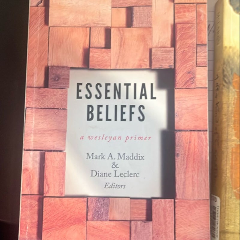 Essential Beliefs