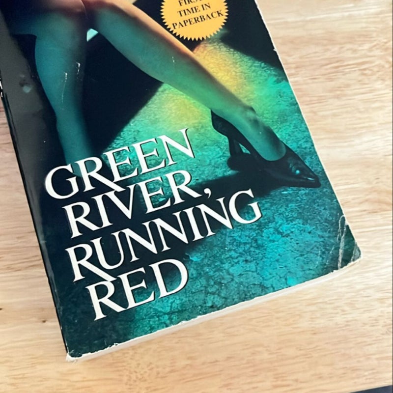 Green River, Running Red