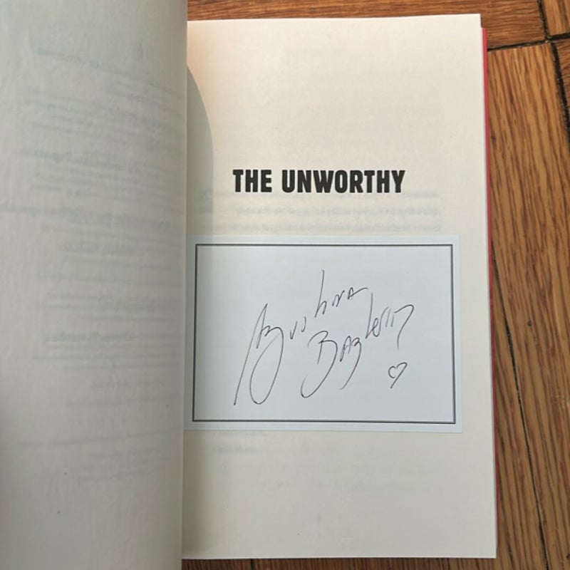 The Unworthy