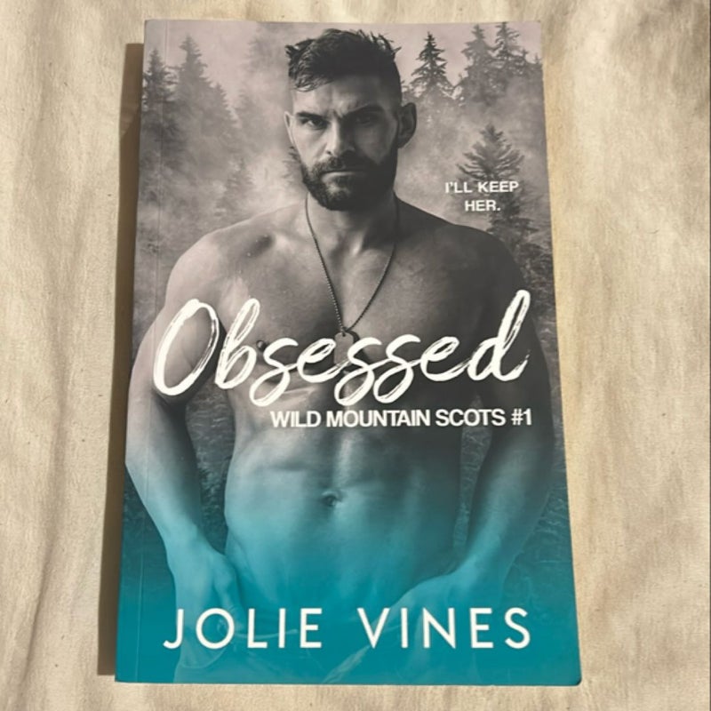 Obsessed (Wild Mountain Scots, #1)