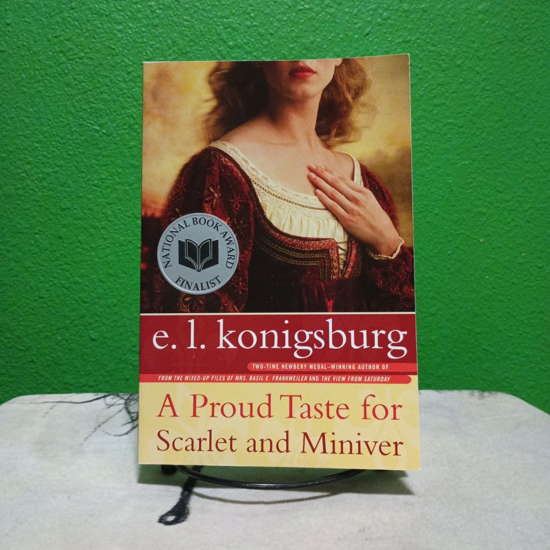 A Proud Taste for Scarlet and Miniver