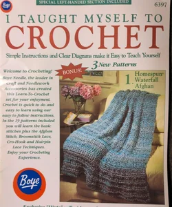 I Taught Myself to Crochet