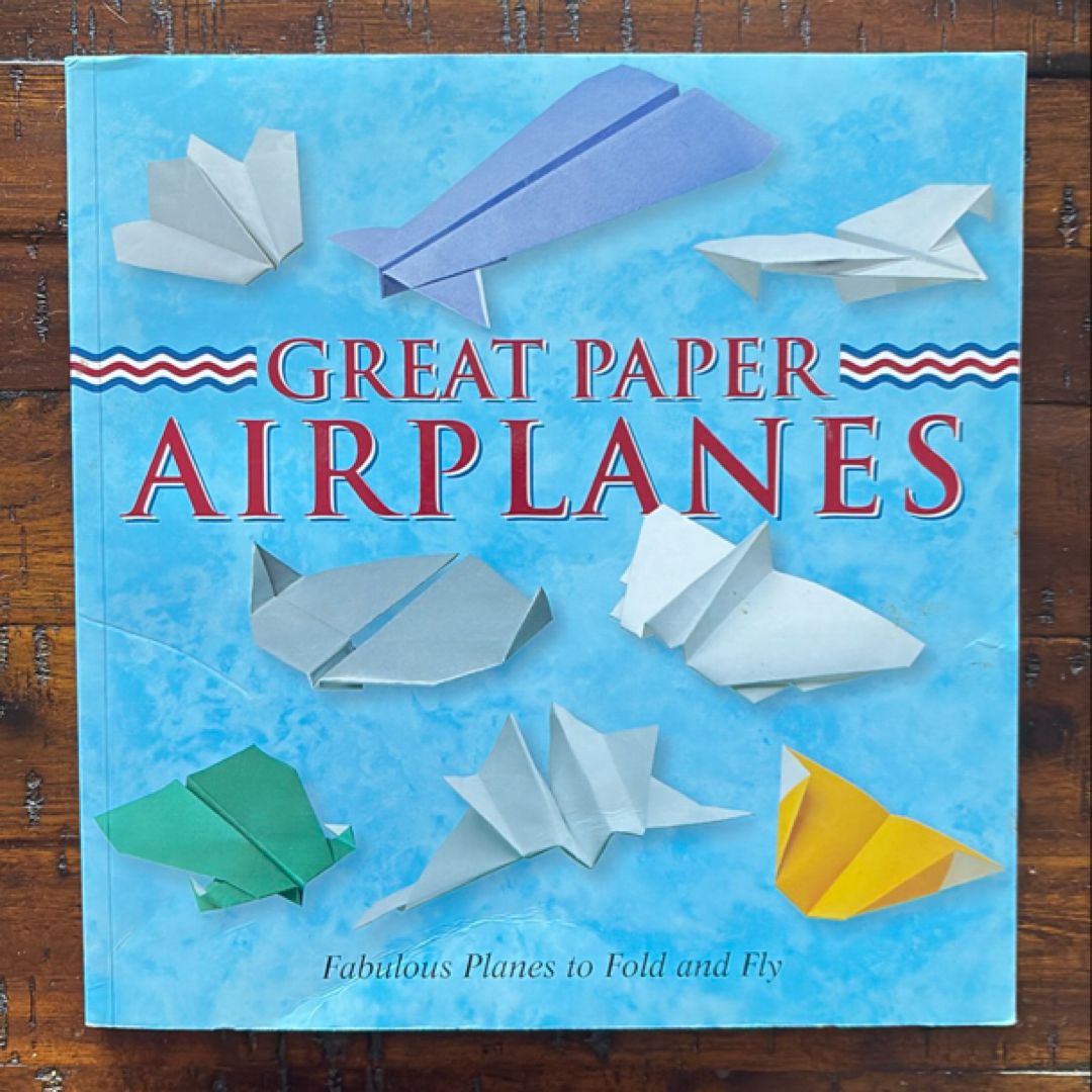 Great Paper Airplanes