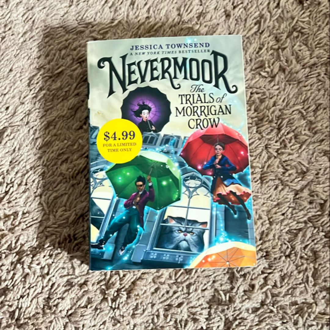 Nevermoor: the Trials of Morrigan Crow (Special Edition)