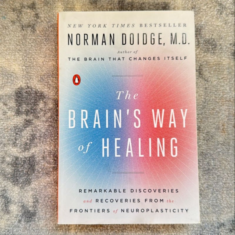 The Brain's Way of Healing