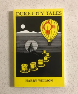 Duke City Tales : Stories from Albuquerque