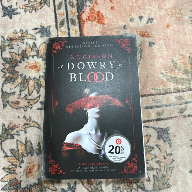 A Dowry of Blood