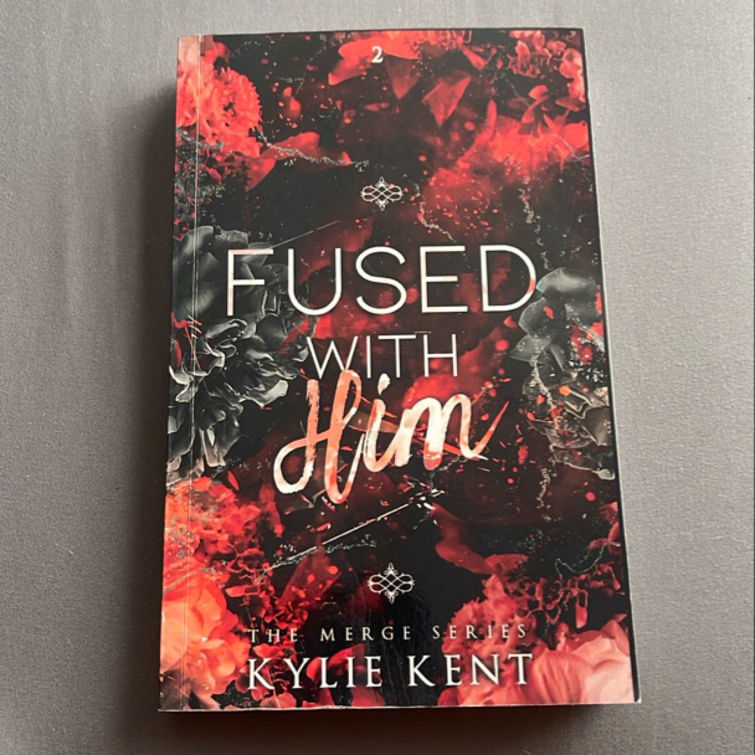 Fused With Him