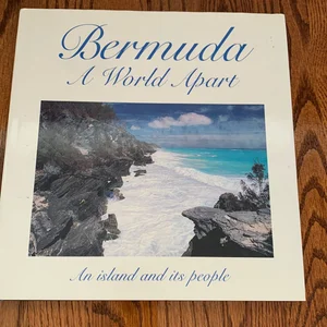 Bermuda, a World Apart