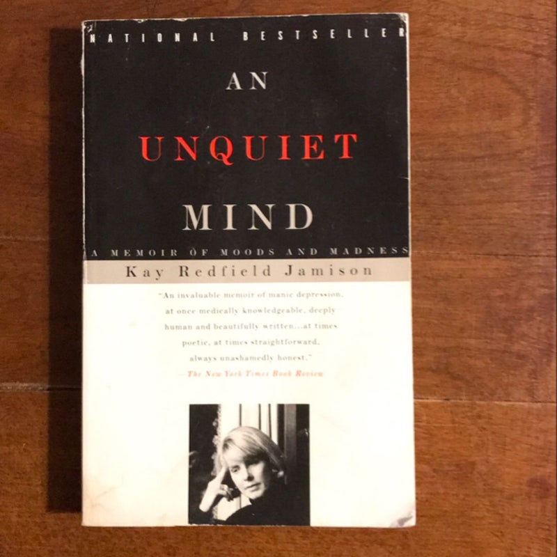 An Unquiet Mind