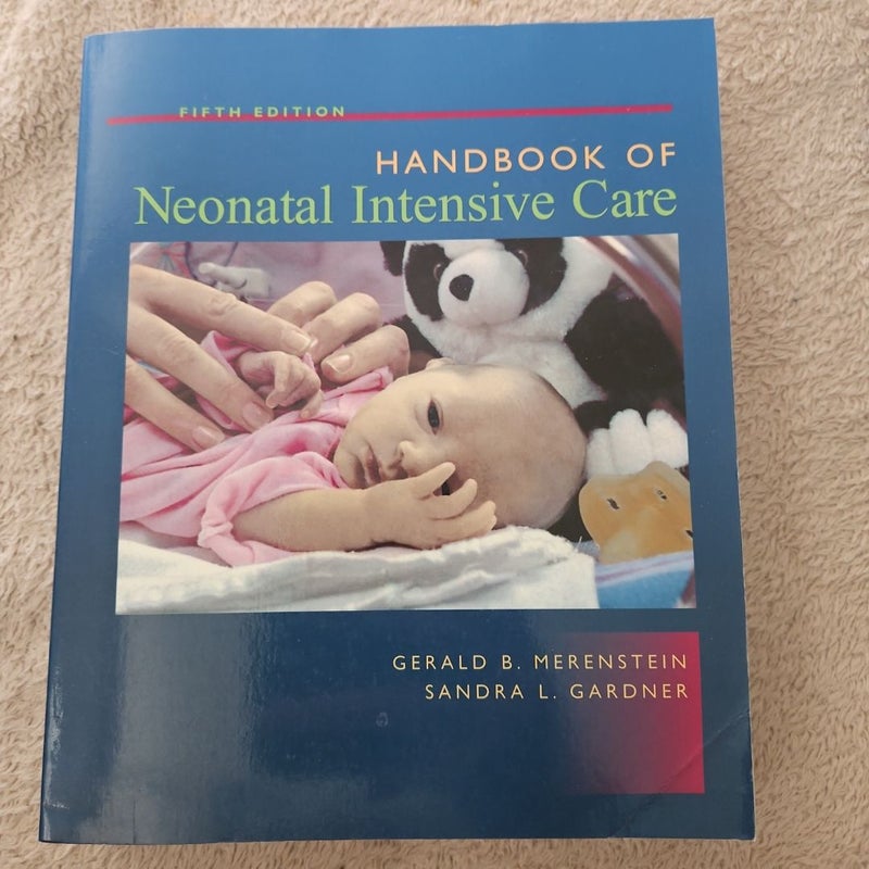 Handbook of Neonatal Intensive Care