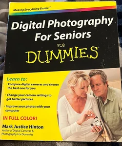 Digital Photography for Seniors for Dummies