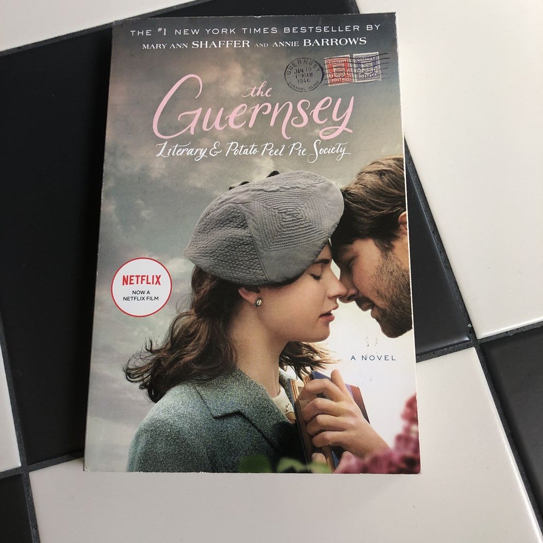 The Guernsey Literary and Potato Peel Pie Society (Movie Tie-In Edition)