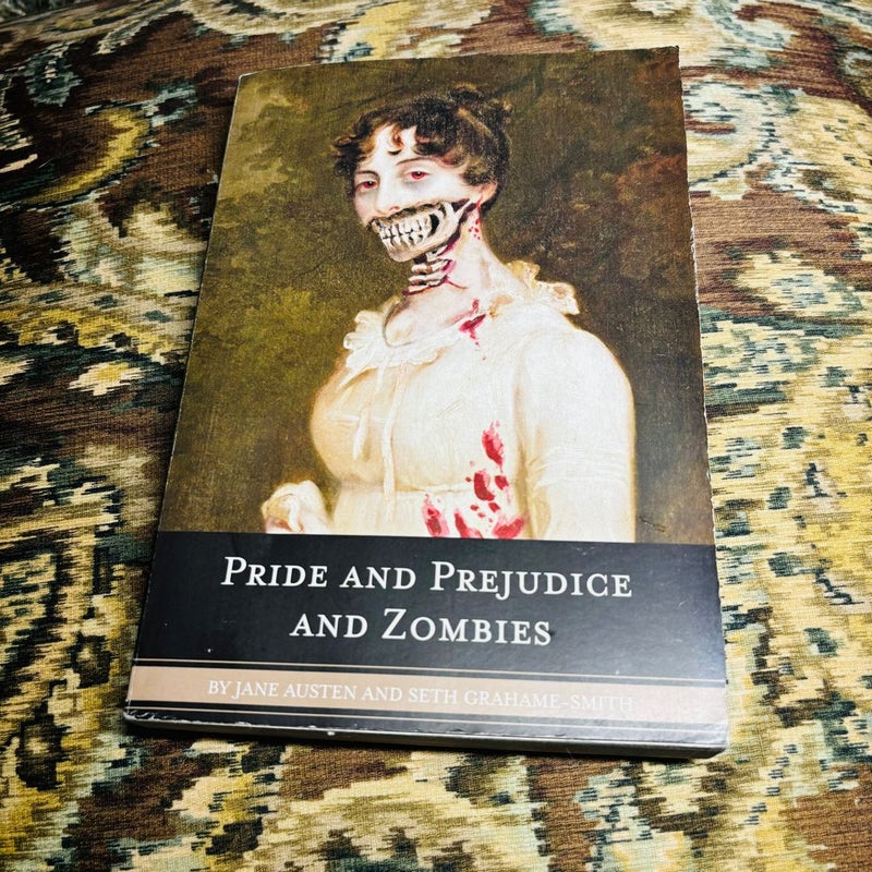 Pride and Prejudice and Zombies