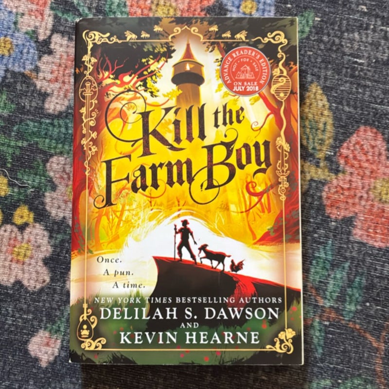 Kill the Farm Boy - ARC