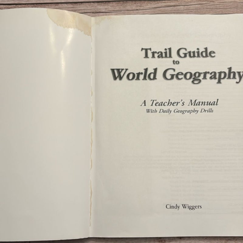 Trail Guide to World Geography: A Teacher’s Manual