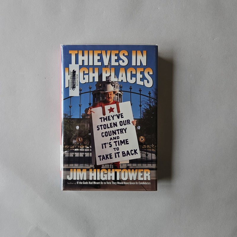 Thieves in High Places