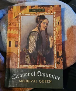 Eleanor of Aquitaine*