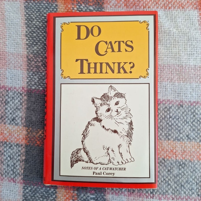 Do Cats Think?