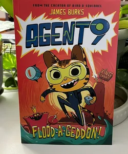 Agent 9: Flood-A-Geddon!