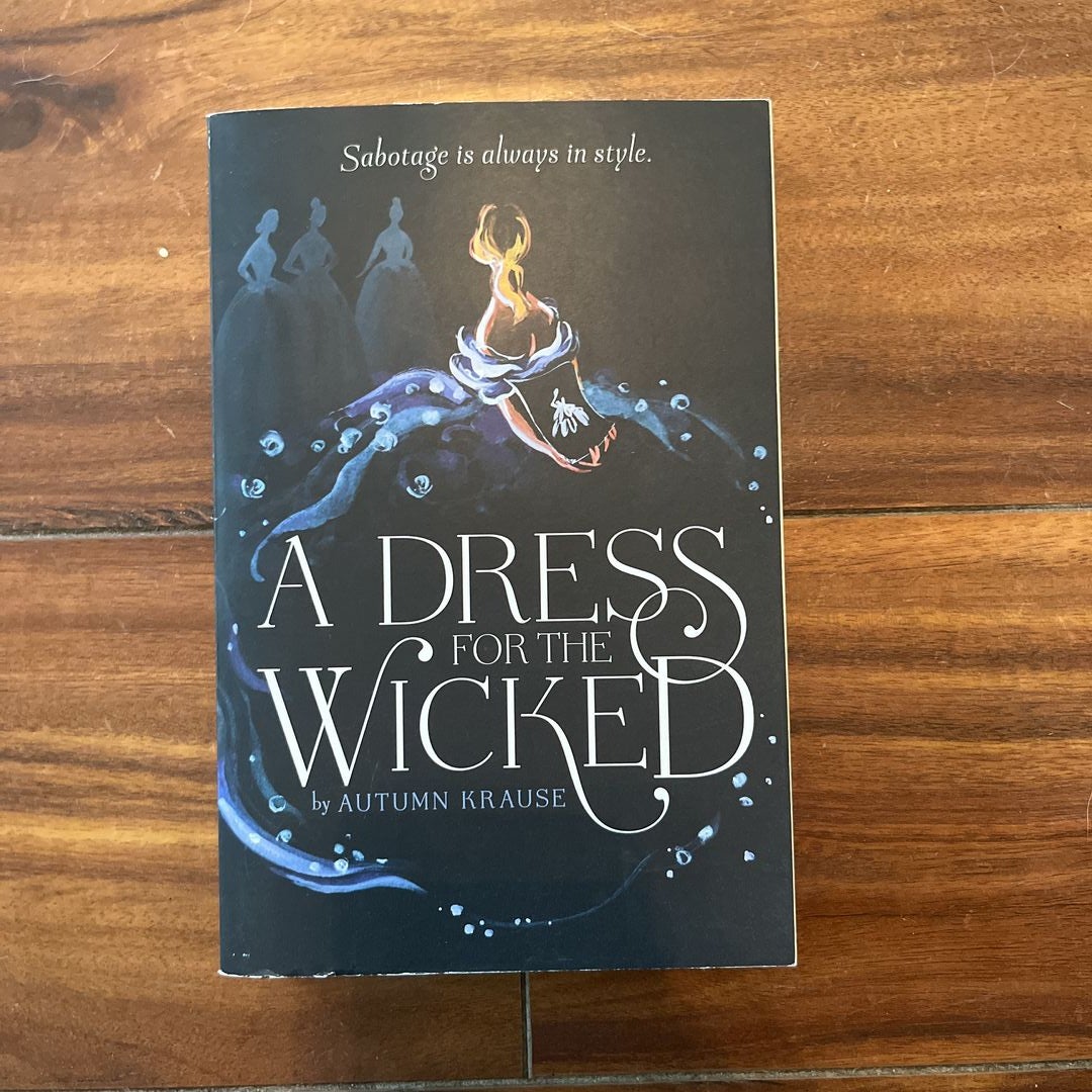 A dress for the wicked by autumn krause best sale