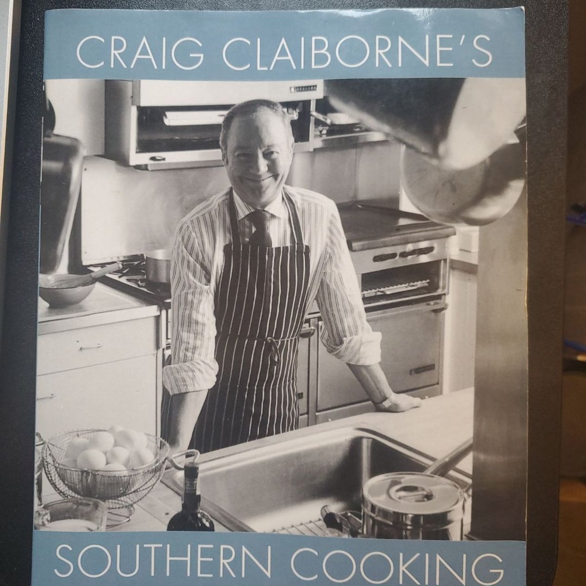 Craig Claiborne's Southern Cooking by Craig Claiborne