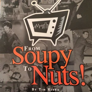 From Soupy to Nuts!