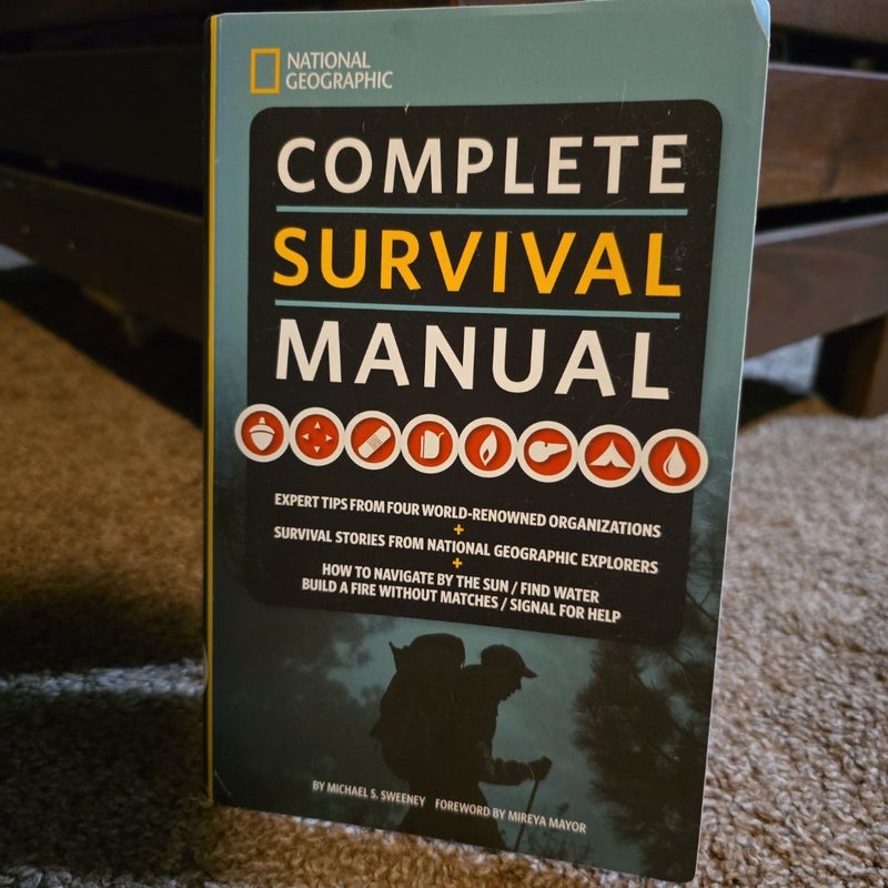 National Geographic Complete Survival Manual