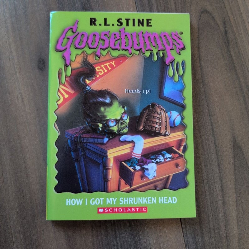 Goosebumps: How I Got My Shrunken Head
