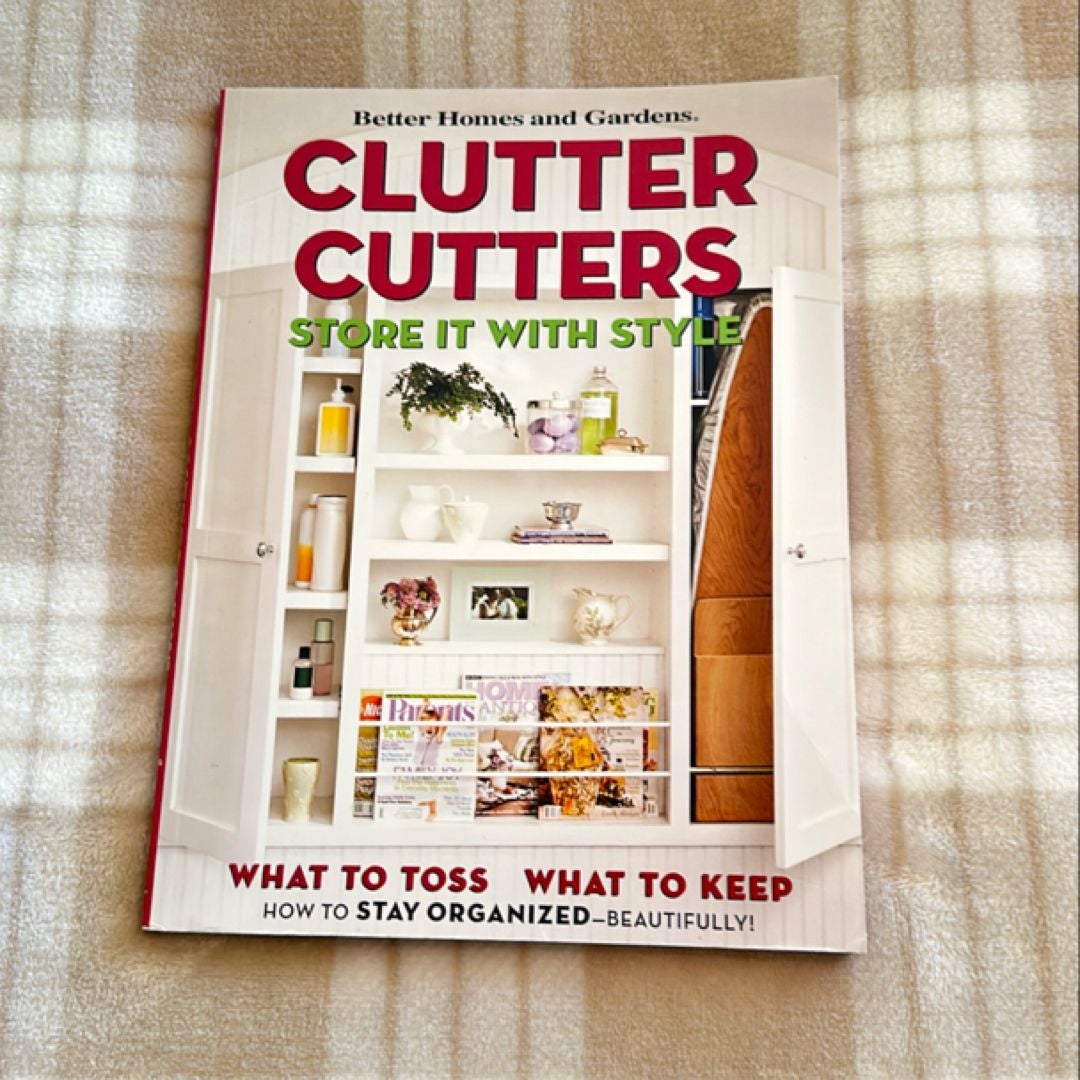 Clutter Cutters