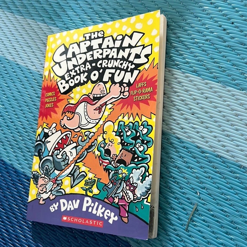 The Captain Underpants Extra-Crunchy Book O' Fun (Captain Underpants)  (Paperback)