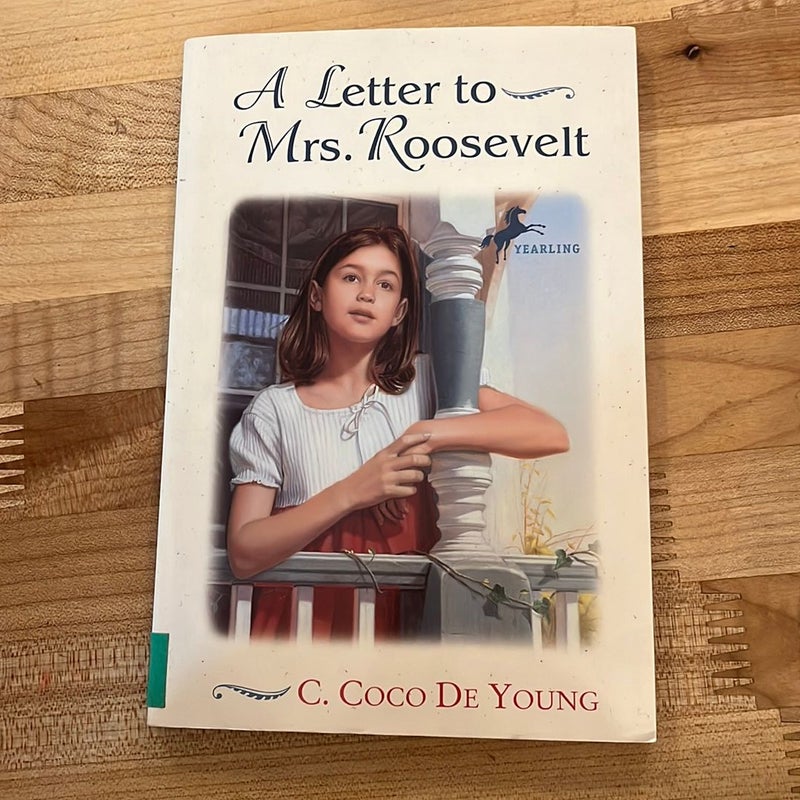 A Letter to Mrs. Roosevelt