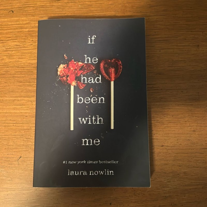 If He Had Been with Me