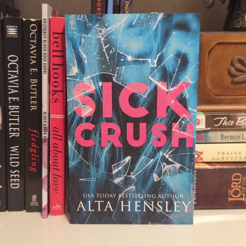 Sick Crush