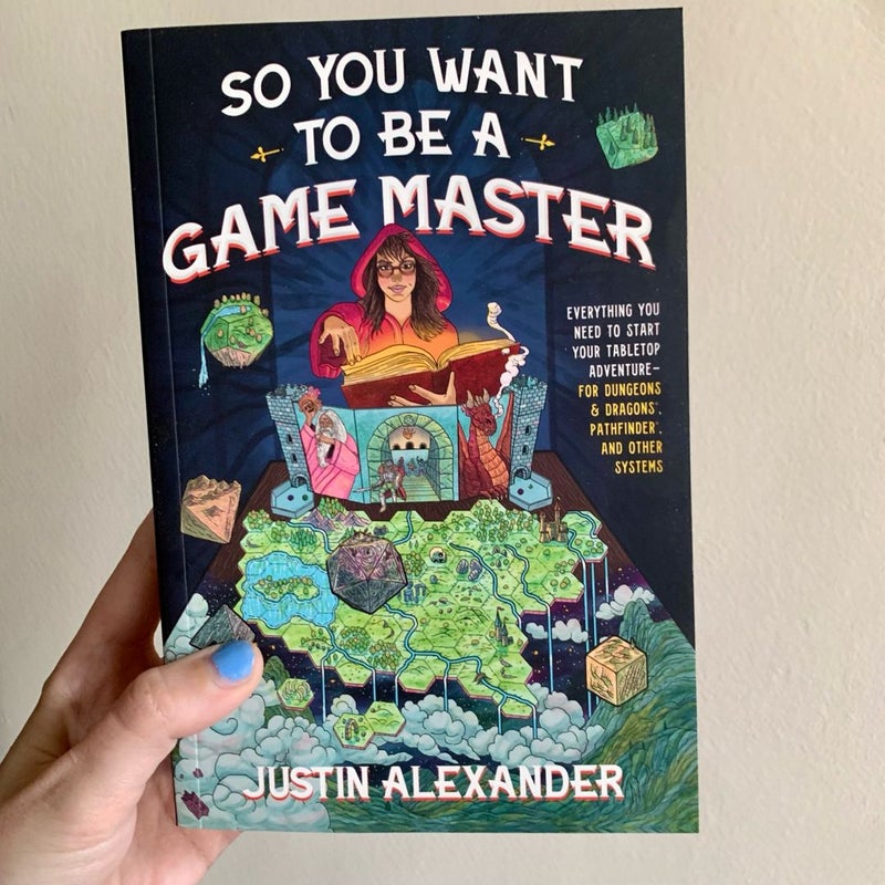 So You Want to Be a Game Master